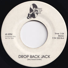 Load image into Gallery viewer, Terry Roland Smith - Drop Back Jack / Cadillac Blues (7 inch Record / Used)