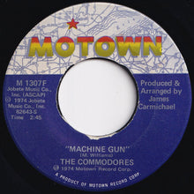 Load image into Gallery viewer, Commodores - Machine Gun / There's A Song In My Heart (7 inch Record / Used)