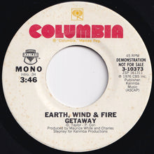 画像をギャラリービューアに読み込む, Earth, Wind & Fire - Getaway (Stereo) / (Mono) (7 inch Record / Used)