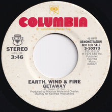 画像をギャラリービューアに読み込む, Earth, Wind & Fire - Getaway (Stereo) / (Mono) (7 inch Record / Used)