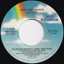 Load image into Gallery viewer, Gladys Knight And The Pips - Love Overboard / (Instrumental) (7 inch Record / Used)
