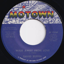 画像をギャラリービューアに読み込む, David Ruffin - Walk Away From Love / Love Can Be Hazardous To Your Health (7 inch Record / Used)
