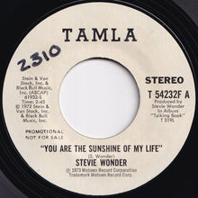 Load image into Gallery viewer, Stevie Wonder - You Are The Sunshine Of My Life (Stereo) / (Mono) (7 inch Record / Used)