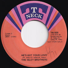 Load image into Gallery viewer, Isley Brothers - Love The One You're With / He's Got Your Love (7 inch Record / Used)