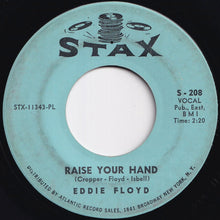 画像をギャラリービューアに読み込む, Eddie Floyd - Raise Your Hand / I've Just Been Feeling Bad (7 inch Record / Used)