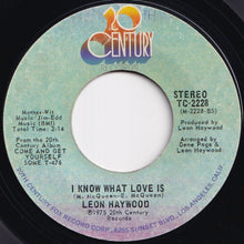Load image into Gallery viewer, Leon Haywood - I Want' A Do Something Freaky To You / I Know What Love Is (7 inch Record / Used)