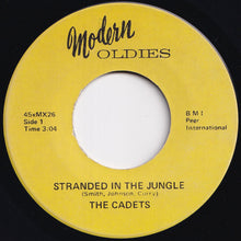 Load image into Gallery viewer, Cadets - Stranded In The Jungle / I'm A Love Bandit (7 inch Record / Used)