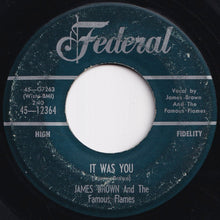 Load image into Gallery viewer, James Brown And The Famous Flames - Got To Cry / It Was You (7 inch Record / Used)