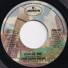 Load image into Gallery viewer, Con Funk Shun - Chase Me / I Think I Found The Answer (7 inch Record / Used)