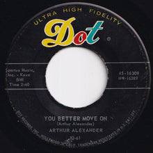 Load image into Gallery viewer, Arthur Alexander - You Better Move On / A Shot Of Rhythm And Blues (7 inch Record / Used)