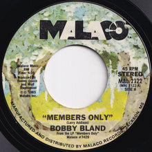 画像をギャラリービューアに読み込む, Bobby Bland - Members Only / I Just Got To Know (7 inch Record / Used)