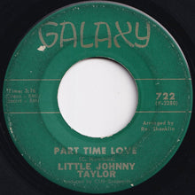 画像をギャラリービューアに読み込む, Little Johnny Taylor - Part Time Love / Somewhere Down The Line (7 inch Record / Used)