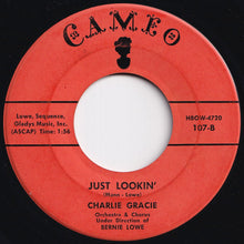 Load image into Gallery viewer, Charlie Gracie - Fabulous / Just Lookin' (7 inch Record / Used)