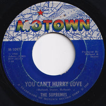 画像をギャラリービューアに読み込む, Supremes - You Can't Hurry Love / Put Yourself In My Place (7 inch Record / Used)