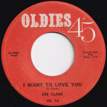 画像をギャラリービューアに読み込む, Dee Clark - Raindrops / I Want To Love You (7 inch Record / Used)