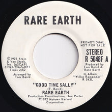 Load image into Gallery viewer, Rare Earth - Good Time Sally (Stereo) / (Mono) (7 inch Record / Used)