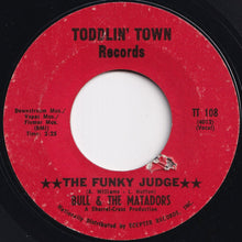 画像をギャラリービューアに読み込む, Bull & The Matadors - The Funky Judge / (Instrumental) (7 inch Record / Used)