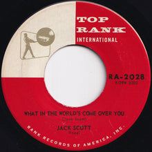 画像をギャラリービューアに読み込む, Jack Scott - What In The World's Come Over You / Baby, Baby (7 inch Record / Used)
