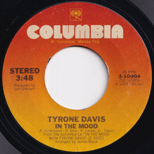 Load image into Gallery viewer, Tyrone Davis - In The Mood / I Can't Wait (7 inch Record / Used)