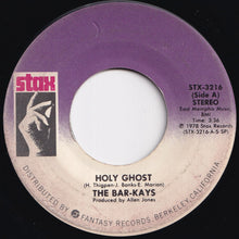 Load image into Gallery viewer, Bar-Kays - Holy Ghost / Monster (7 inch Record / Used)