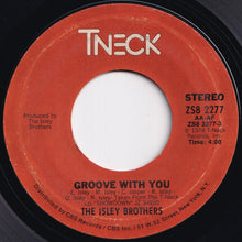 画像をギャラリービューアに読み込む, Isley Brothers - Groove With You / Footsteps In The Dark (Part 1&2) (7 inch Record / Used)