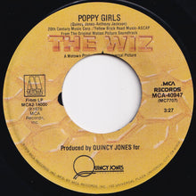 Load image into Gallery viewer, Diana Ross, Michael Jackson / Quincy Jones - Ease On Down The Road / Poppy Girls (7 inch Record / Used)