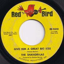 画像をギャラリービューアに読み込む, Shangri-Las - Give Him A Great Big Kiss / Twist And Shout (7 inch Record / Used)