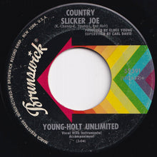 画像をギャラリービューアに読み込む, Young-Holt Unlimited - Soulful Strut / Country Slicker Joe (7 inch Record / Used)