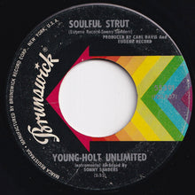 画像をギャラリービューアに読み込む, Young-Holt Unlimited - Soulful Strut / Country Slicker Joe (7 inch Record / Used)