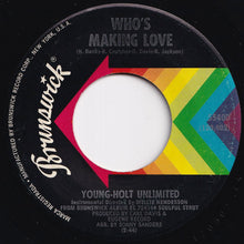 画像をギャラリービューアに読み込む, Young Holt Unlimited - Who's Making Love / Just Ain't No Love (7 inch Record / Used)