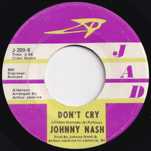 Load image into Gallery viewer, Johnny Nash - You Got Soul / Don't Cry (7 inch Record / Used)