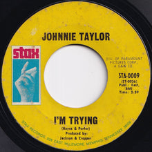画像をギャラリービューアに読み込む, Johnnie Taylor - Who's Making Love / I'm Trying (7 inch Record / Used)