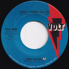 画像をギャラリービューアに読み込む, Jimmy Hughes - Let 'Em Down Baby / Sweet Things You Do (7 inch Record / Used)