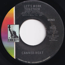 画像をギャラリービューアに読み込む, Canned Heat - Let's Work Together / I'm Her Man (7 inch Record / Used)