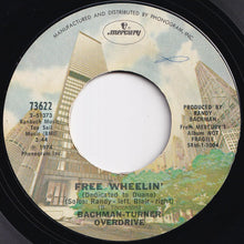 画像をギャラリービューアに読み込む, Bachman-Turner Overdrive - You Ain't Seen Nothing Yet / Free Wheelin' (7 inch Record / Used)
