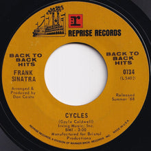 Load image into Gallery viewer, Frank Sinatra - My Way / Cycles (7 inch Record / Used)