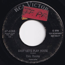 Load image into Gallery viewer, Elvis Presley - Baby Let's Play House / I'm Left, You're Right, She's Gone (7 inch Record / Used)