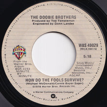 Load image into Gallery viewer, Doobie Brothers - Dependin' On You / How Do The Fools Survive? (7 inch Record / Used)