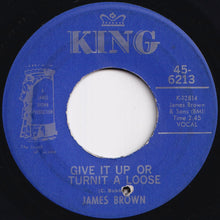 画像をギャラリービューアに読み込む, James Brown - Give It Up Or Turnit A Loose / I'll Lose My Mind (7 inch Record / Used)