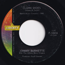 画像をギャラリービューアに読み込む, Johnny Burnette - Clown Shoes / The Way I Am (7 inch Record / Used)