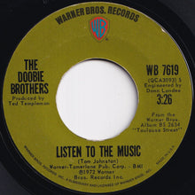 画像をギャラリービューアに読み込む, Doobie Brothers - Listen To The Music / Toulouse Street (7 inch Record / Used)