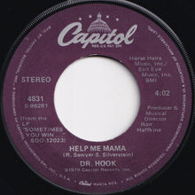 画像をギャラリービューアに読み込む, Dr. Hook - Sexy Eyes / Help Me Mama (7 inch Record / Used)