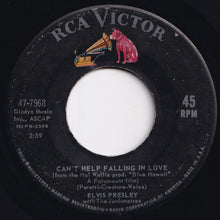 画像をギャラリービューアに読み込む, Elvis Presley - Can't Help Falling In Love / Rock-A-Hula Baby (7 inch Record / Used)