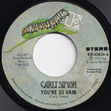 画像をギャラリービューアに読み込む, Carly Simon - You're So Vain / His Friends Are More Than Fond Of Robin (7 inch Record / Used)