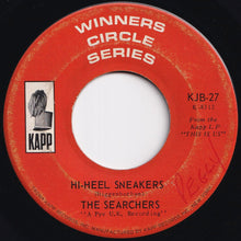 画像をギャラリービューアに読み込む, Searchers - Love Potion Number Nine / Hi-Heel Sneakers (7 inch Record / Used)