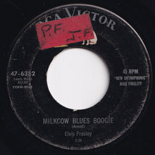 画像をギャラリービューアに読み込む, Elvis Presley - Milkcow Blues Boogie / You're A Heartbreaker (7 inch Record / Used)