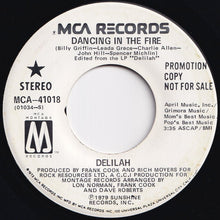 Load image into Gallery viewer, Delilah - Dancing In The Fire / Dancing In The Fire (7 inch Record / Used)