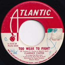 画像をギャラリービューアに読み込む, Clarence Carter - Too Weak To Fight / Let Me Comfort You (7 inch Record / Used)