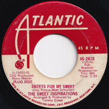 画像をギャラリービューアに読み込む, Sweet Inspirations - Sweets For My Sweet / Get A Little Order (7 inch Record / Used)