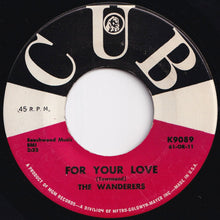 画像をギャラリービューアに読み込む, Wanderers - For Your Love / Sally Goodheart (7 inch Record / Used)